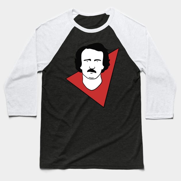 Edgar Allan Poe Baseball T-Shirt by isstgeschichte